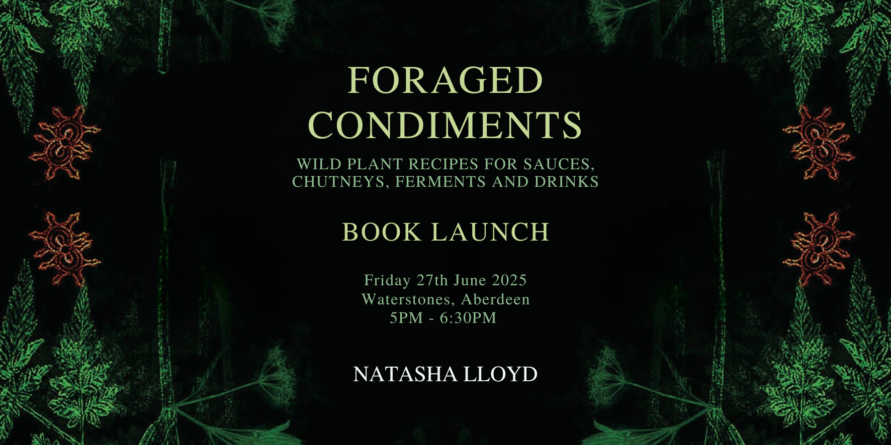 Foraged Condiments Book Talk and Signing - Waterstones Aberdeen
